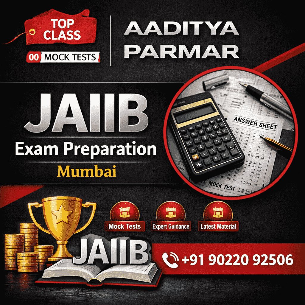 Top JAIIB Coaching in Mumbai for Aaditya Parmar | Best JAIIB Classes 2026